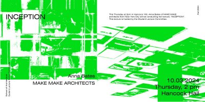 Hannah Bates “INCEPTION” Lecture