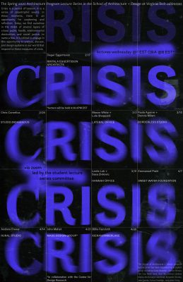 Crisis - Architecture Program Lecture Series